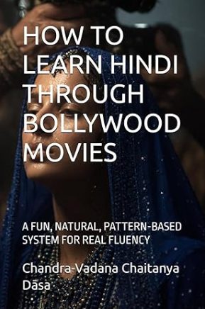 How To Learn Hindi Through Bollywood Movies How To Learn Hindi Through Bollywood Movies