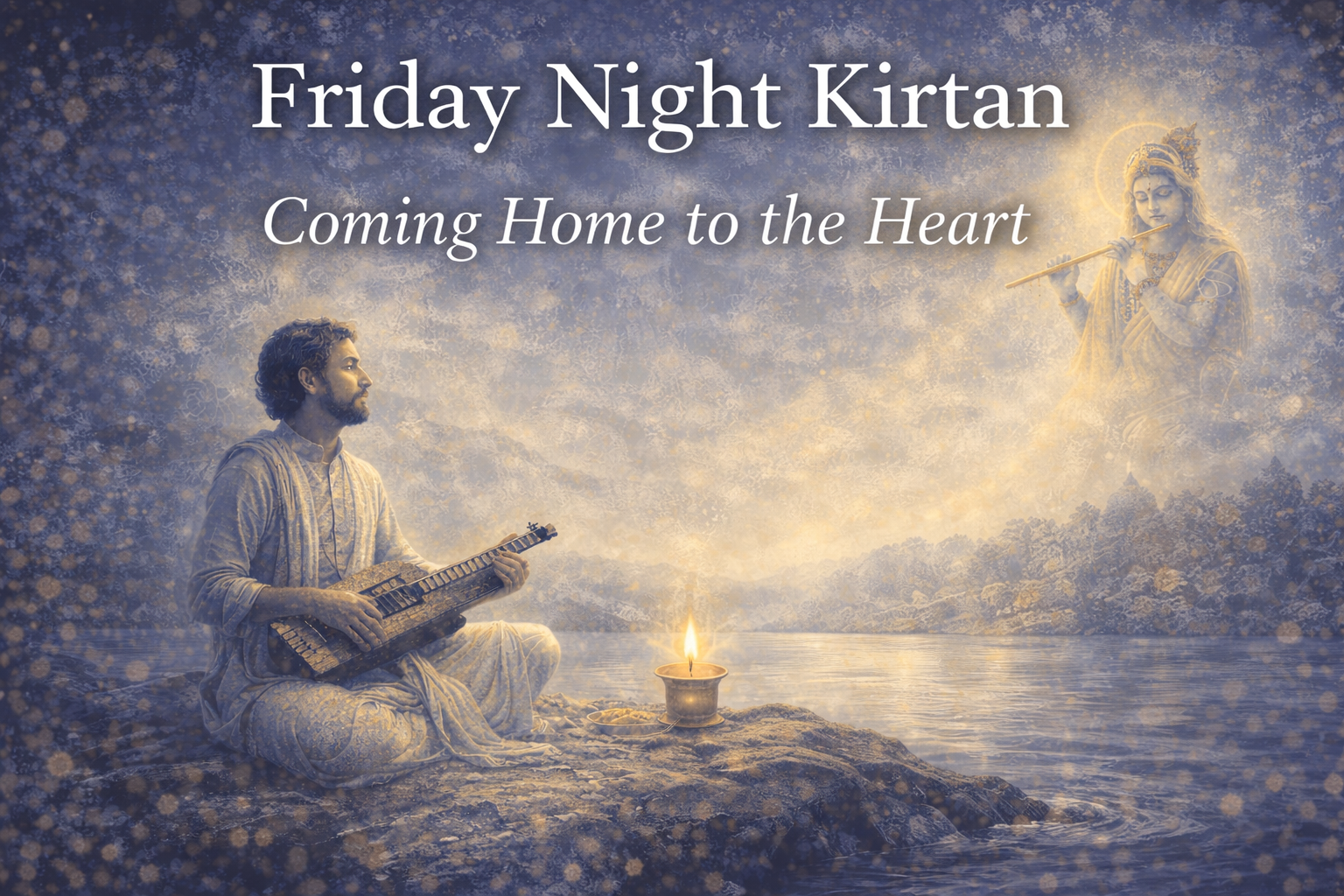friday night kirtan coming home to the heart