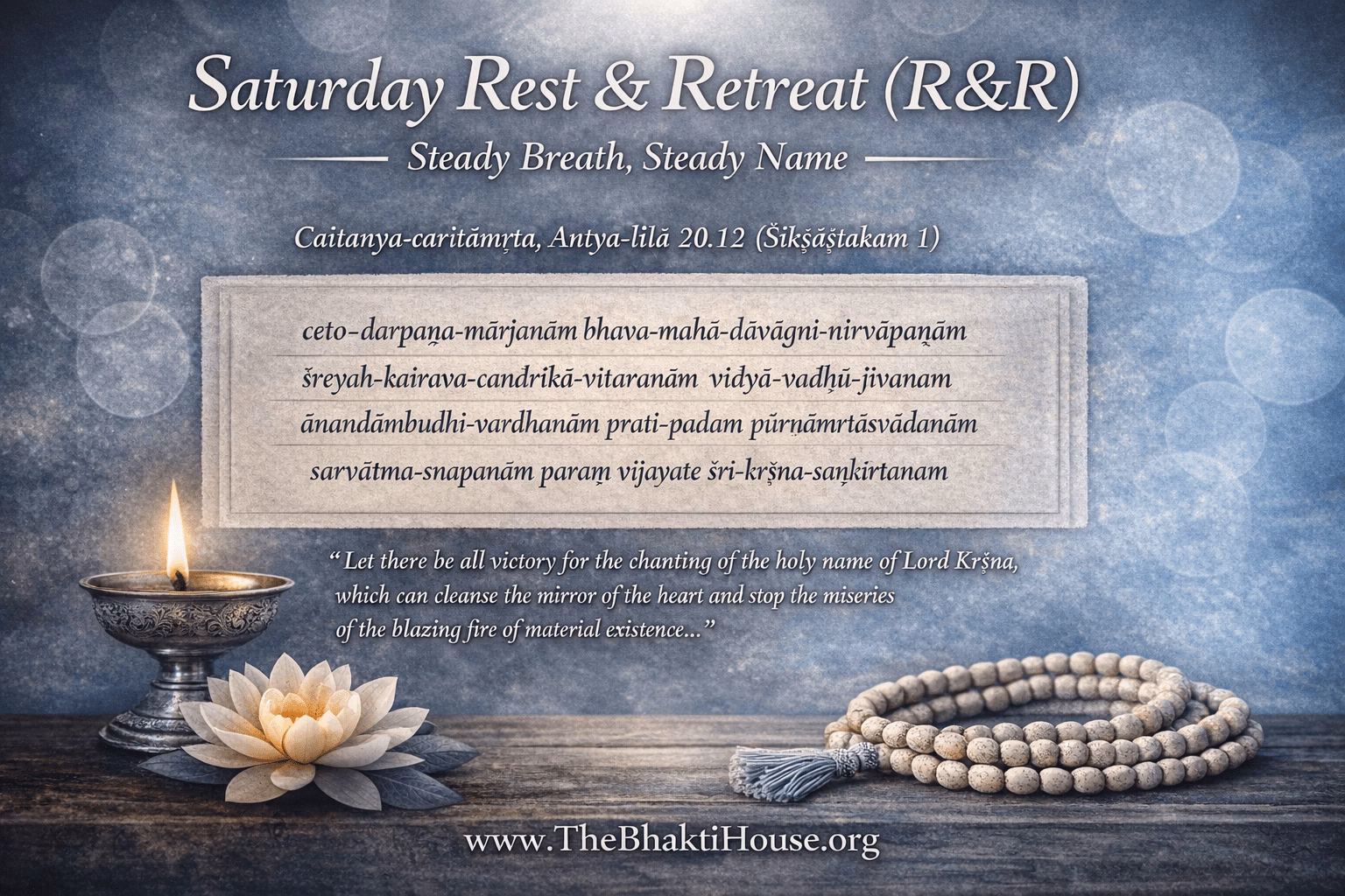 Saturday Rest & Retreat (R&R): Steady Breath, Steady Name saturday r&r steady steady in the name