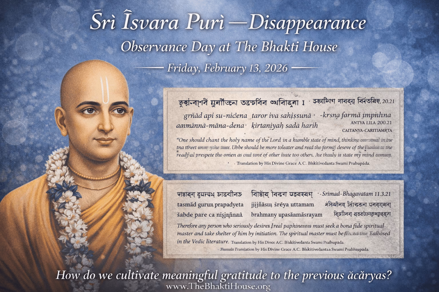 Śrī Īśvara Purī — Disappearance Śrī Īśvara purī disappearance