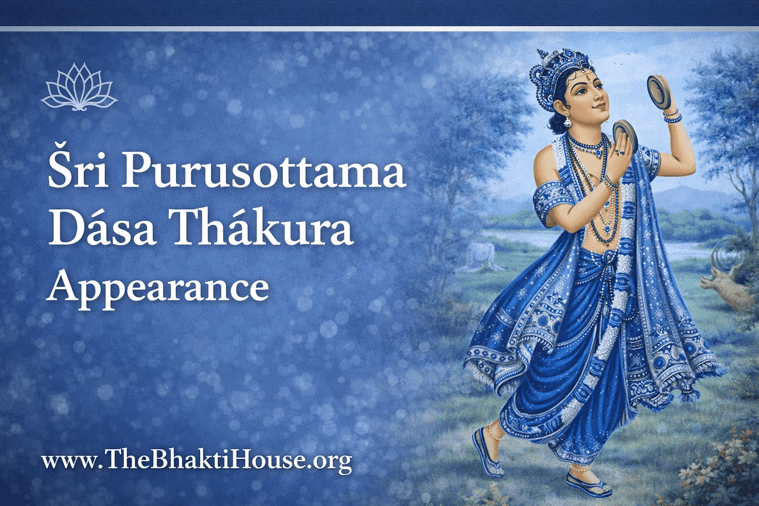 Śrī purusottama dāsa Ṭhākura appearance